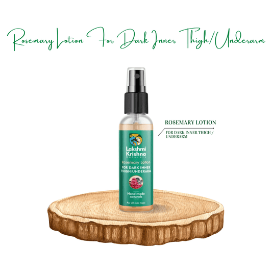 Rosemary Lotion For Dark Inner Thigh/Underarm